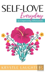 Self-Love Everyday: 31 Empowering Affirmations