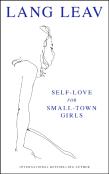 Self-Love For Small-Town Girls