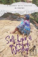 Self Love Is An Act Of Worship