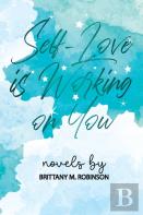 Self-Love Is Working On You