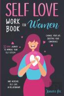 Self-Love Workbook For Women