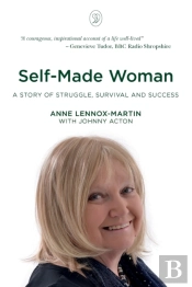 Self-Made Woman: A Story Of Struggle, Su
