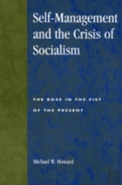 Bertrand.pt - Self-Management And The Crisis Of Socialism