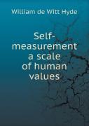 Self-Measurement A Scale Of Human Values