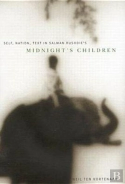 Bertrand.pt - Self, Nation, Text In Salman Rushdie'S 