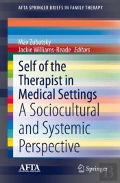 Self Of The Therapist In Medical Settings