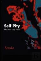 Self Pity