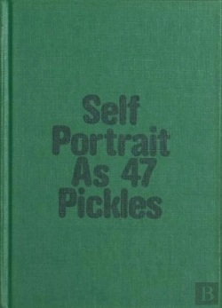 Bertrand.pt - Self-Portrait As 47 Pickles
