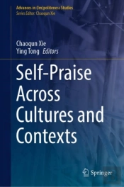 Self-Praise Across Cultures And Contexts