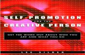 Self-Promotion For The Creative Person