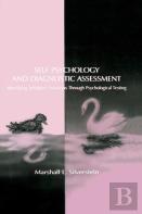 Self Psychology And Diagnostic Assessment