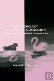 Self Psychology And Diagnostic Assessment