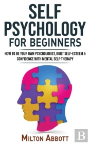 Self Psychology For Beginners