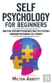 Self Psychology For Beginners
