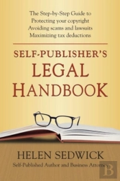 Self-Publisher'S Legal Handbook