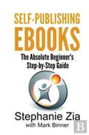 Self-Publishing Ebooks: The Absolute Beg