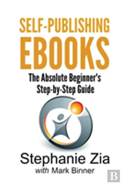 Bertrand.pt - Self-Publishing Ebooks: The Absolute Beg