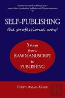 Self-Publishing--The Professional Way!