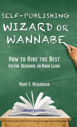 Bertrand.pt - Self-Publishing Wizard Or Wannabe: How T