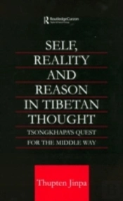 Self, Reality And Reason In Tibetan Philosophy
