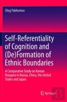 Self-Referentiality Of Cognition And (De)Formation Of Ethnic Boundaries