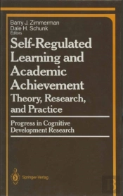 Self-Regulated Learning And Academic Achievement