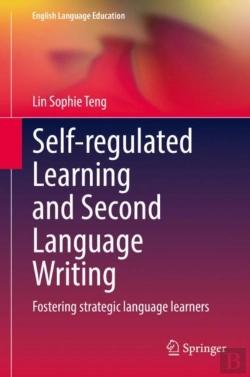 Bertrand.pt - Self-Regulated Learning And Second Language Writing