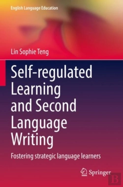 Bertrand.pt - Self-Regulated Learning And Second Language Writing