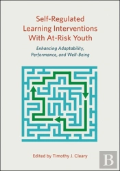 Self-Regulated Learning Interventions With At-Risk Youth