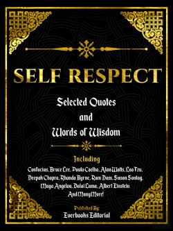 Bertrand.pt - Self Respect: Selected Quotes And Words Of Wisdom