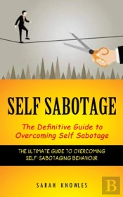 Self Sabotage