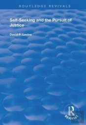 Self-Seeking And The Pursuit Of Justice