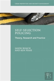 Self-Selection Policing