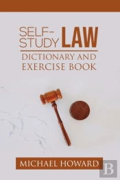 Self-Study Law Dictionary And Exercise Book