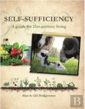 Self Sufficiency A Survival Guid