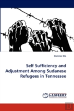 Bertrand.pt - Self Sufficiency And Adjustment Among Sudanese Refugees In Tennessee