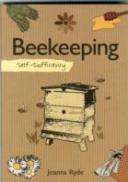 Self-Sufficiency: Beekeeping