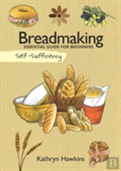 Bertrand.pt - Self-Sufficiency: Breadmaking