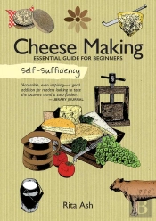 Self-Sufficiency: Cheese Making