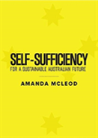 Self-Sufficiency For A Sustainable Australian Future