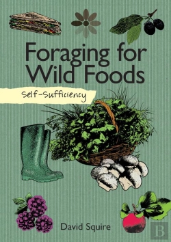 Bertrand.pt - Self-Sufficiency: Foraging For Wild Foods
