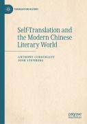 Self-Translation And The Modern Chinese Literary World