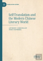Self-Translation And The Modern Chinese Literary World