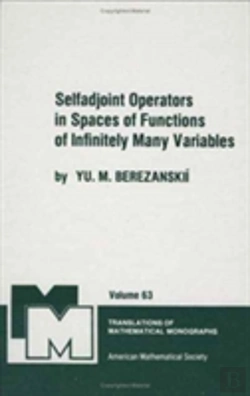 Bertrand.pt - Selfadjoint Operators In Spaces Of Functions Of Infinitely Many Variables