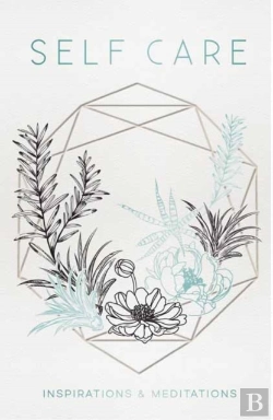 Bertrand.pt - Selfcare: Inspirations And Meditations
