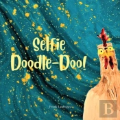 Selfie Doodle Doo!