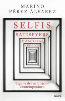 Selfis, Satisfyers, Mascotas Y Robots