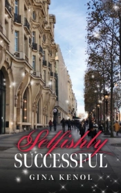 Selfishly Successful
