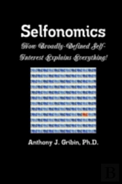 Selfonomics: How Broadly-Defined Self-In