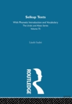 Bertrand.pt - Selkup Texts With Phonetic Introduction And Vocabulary
